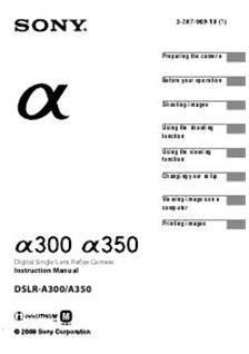 Sony A350 manual. Camera Instructions.